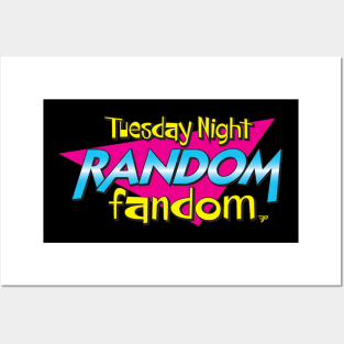 Tuesday Night Random Fandom (Excellent) Posters and Art